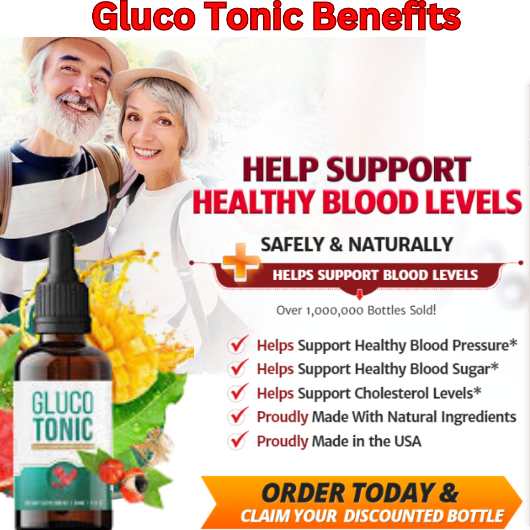 Benefits of Glucotonic